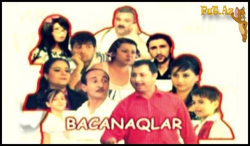 Bacanaqlar 124-cü bölüm - Азербайджанские сериалы
